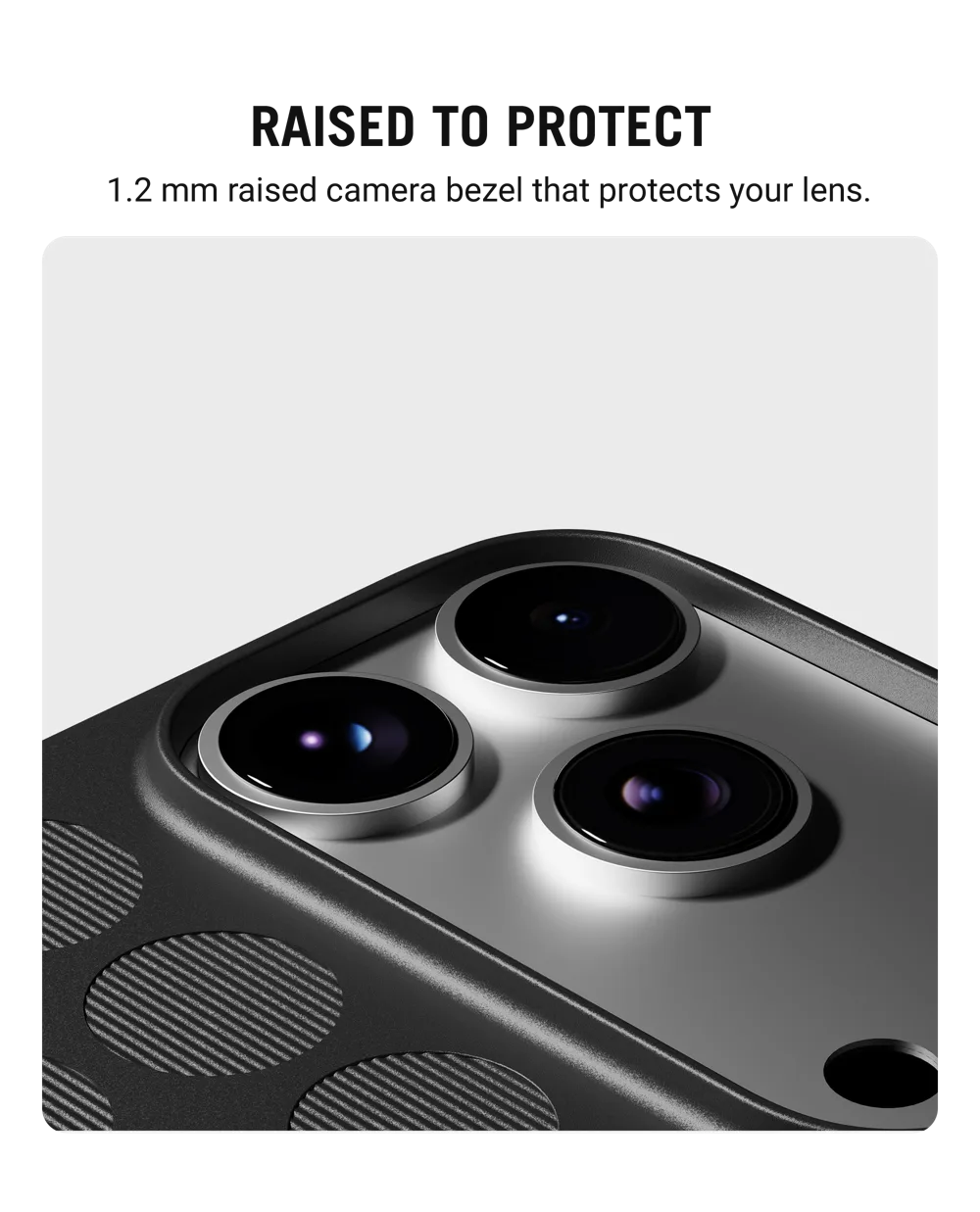 1.2mm raised camera bezel